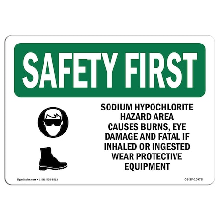 OSHA SAFETY FIRST, 10 Height, 14 Width, Rigid Plastic